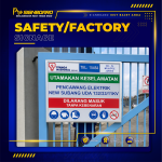 FACTORY/SAFETY SIGNAGE